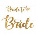 Baner Bride to be złoty Wieczór Panieński girlanda Baner Bride to be złoty Wieczór Panieński girlanda