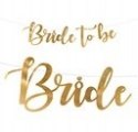 Baner Bride to be złoty Wieczór Panieński girlanda Baner Bride to be złoty Wieczór Panieński girlanda
