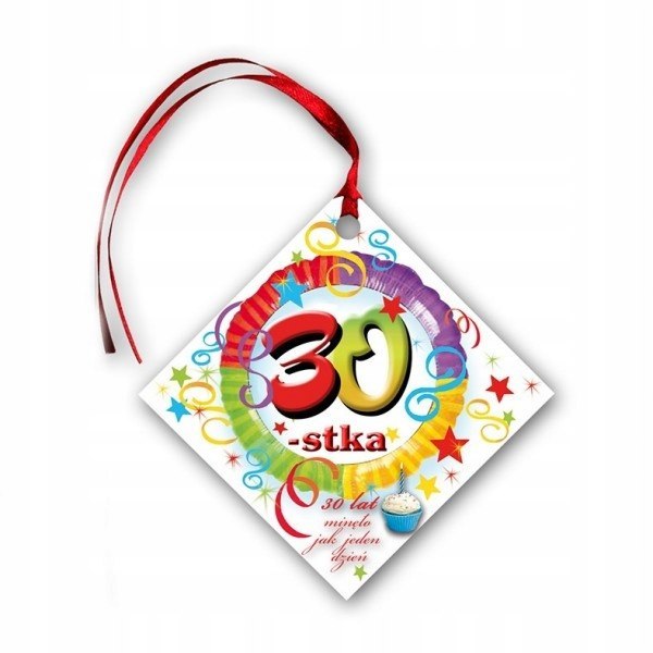 Zawieszki na 30 urodziny dekoracje urodzinowe x20